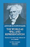 The World as Will and Representation, Vol. 1