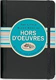 Little Black Book of Hors d'Oeuvres by 