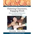 Flattening Classrooms, Engaging Minds: Move to Global Collaboration One Step at a Time (Pearson Resources for 21st Century Le