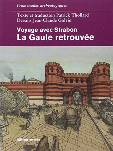 La  Gaule retrouvée
