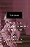 Swami and Friends, The Bachelor of Arts, The Dark Room, The English Teacher (Everyman's Library Cont by R. K. Narayan, Alexander McCall Smith