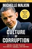 Culture of Corruption: Obama and His Team of Tax Cheats, Crooks, and Cronies