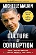 Culture of Corruption: Obama and His Team of Tax Cheats, Crooks, and Cronies