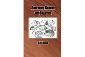 Shelters, Shacks and Shanties