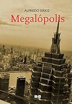 Megaloacute;polis (Portuguese Edition)