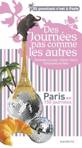 Des  journées pas comme les autres