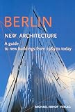 Front cover for the book Berlin New Architecture: A Guide to New Buildings from 1989 to Today by Michael Imhof