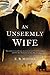 An Unseemly Wife by E.B. Moore