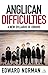 Anglican Difficulties: A New Syllabus of Errors (Contemporary Church Issues) by Edward Norman