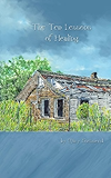 The Ten Lessons of Healing