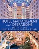 Hotel Management and Operations, Fourth Edition