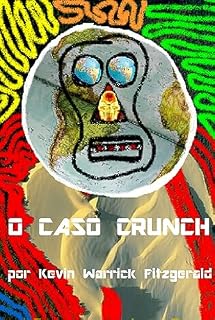 Livro O CASO CRUNCH