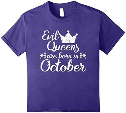 Kids Evil Queens are Born in October T shirt Birthday Shirt 12 Purple