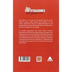 FORTIFICACIONES DEL JUCAR EN LA COMUNITAT VALENCIANA, LAS