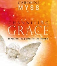 Channeling Grace: Invoking the Power of the Divine
