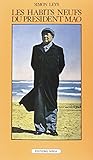 Les habits neufs du Président Mao : Chronique de la 