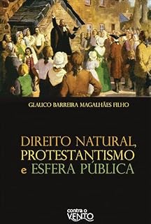 Livro Direito natural, protestantismo e esfera pública