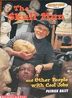 The Skull Man and Other People with Cool Jobs (Read 180, Stage A) 0439057132 Book Cover
