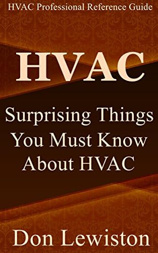 HVAC: Surprising Things You Must Know About HVAC Systems