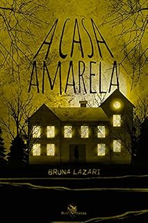 Livro A Casa Amarela
