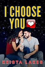 I Choose You: A Secret Billionaire Romance