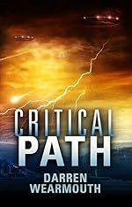 Critical Path (The Invasion Trilogy Book 2)