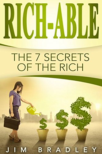 Download Rich-Able: The 7 Secrets of The Rich Download Rich-Able: The 7 Secrets of The Rich