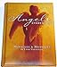 Angels Everywhere: Miracles & Messages by 