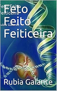 Livro Feto Feito Feiticeira