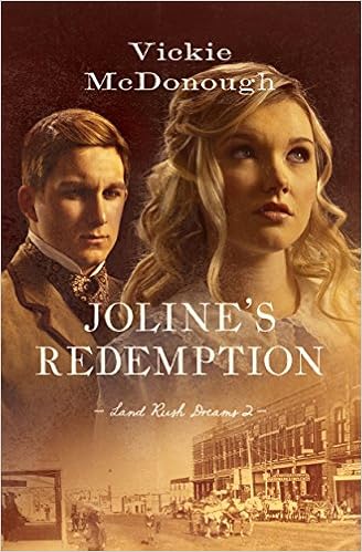Joline's Redemption (Land Rush Dreams Book 2)