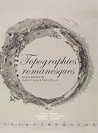 Topographies romanesques