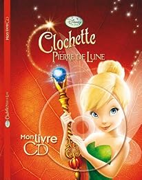 Clochette et la pierre de lune