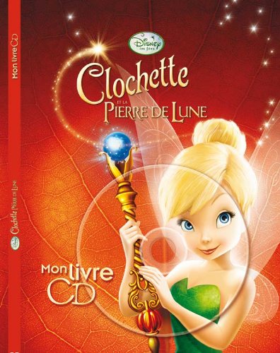 Clochette et la pierre de lune