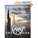 Arena Mode (The Arena Mode Saga Book 1)