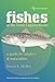 Fishes of the Texas Laguna Madre: A Guide for Anglers and Naturalists (Volume 14) (Gulf Coast Books, sponsored by Texas A&M University-Corpus Christi)