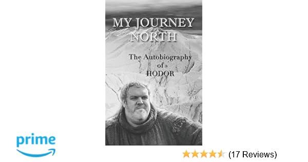 Hodor Autobiography My Journey North Gag Book Funny Thrones