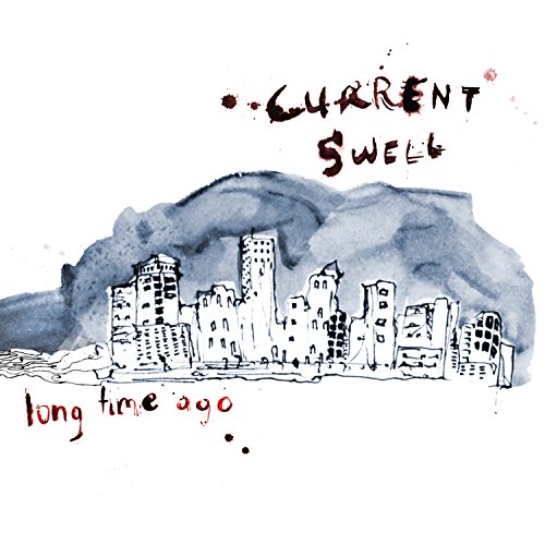 CURRENT SWELL - Too Cold Lyrics - Zortam Music