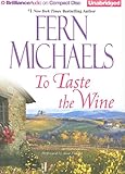 To Taste the Wine