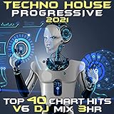 Techno House Progressive 2021 Top 40 Chart