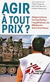Agir à tout prix ? (Cahiers libres) (French Edition) by
