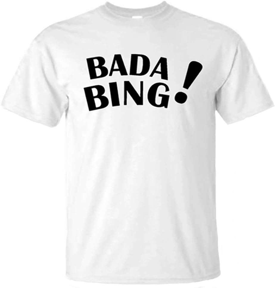 Bada Bing T-Shirt