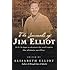 The Journals of Jim Elliot