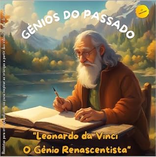 Livro Leonardo da Vinci - Génio do Renascentismo (Génios do Passado)