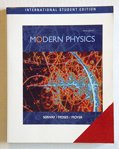 Modern Physics, International Edition 3e by Ray... 0534406246 Book Cover