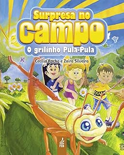 Livro Supresa no campo: o grilinho Pula-Pula (Coleção Lições de vida)