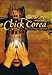 Chick Corea: The Ultimate Adventure - Live in Barcelona