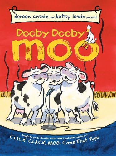 Dooby Dooby Moo (A Click, Clack Book)