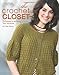 The Crochet Closet (Leisure Arts #4800) by