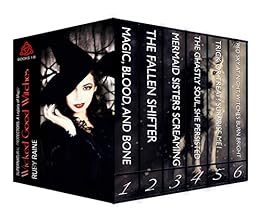 Wicked Good Witches Books 1-6 (Heat, Heart, and Magic) (Supernatural Protectors Bundles Book 1) by [Raine , Ruby]