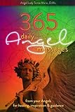 365 Daily Angel Messages: from your Angels for Healing, Inspiration and Guidance by Terrie Marie